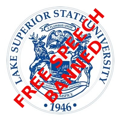 No first amendment allowed at Lake Superior State University