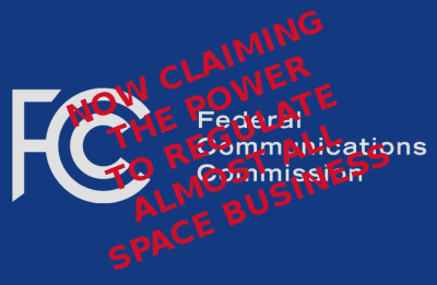 FCC: Now in charge of everything in space