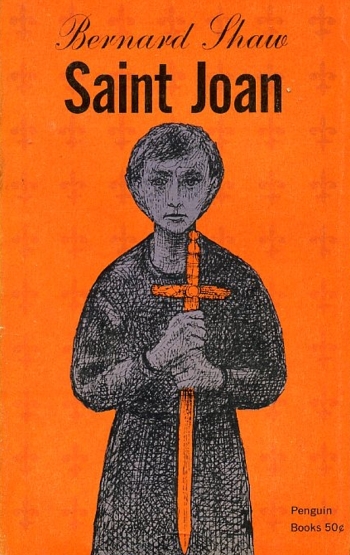 Saint Joan by George Bernard Shaw