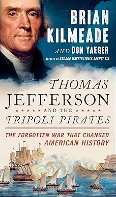 Thomas Jefferson and the Tripoli Pirates