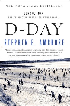 D-Day by Stephen Ambrose